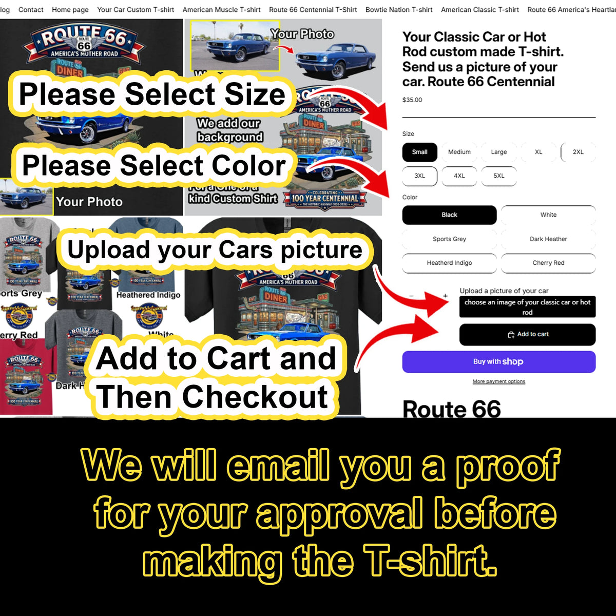 Your Classic Car or Hot Rod custom made T-shirt. Send us a picture of your car. Route 66 Centennial