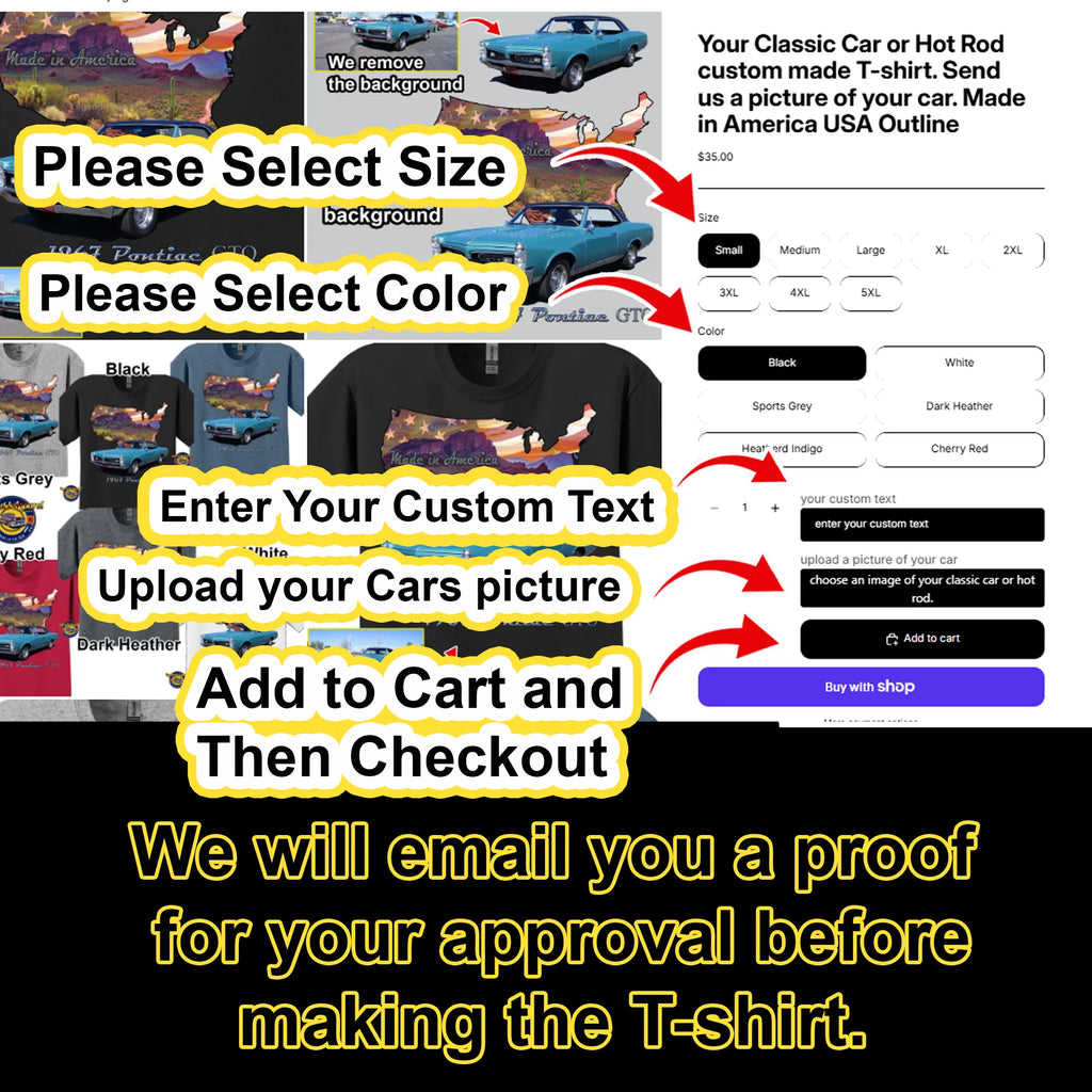 Your Classic Car or Hot Rod custom made T-shirt. Send us a picture of your car. Made in America USA Outline