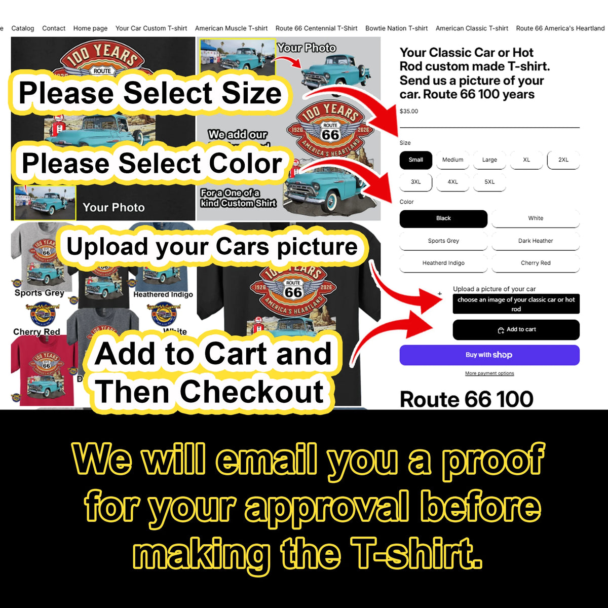 Your Classic Car or Hot Rod custom made T-shirt. Send us a picture of your car. Route 66 100 years