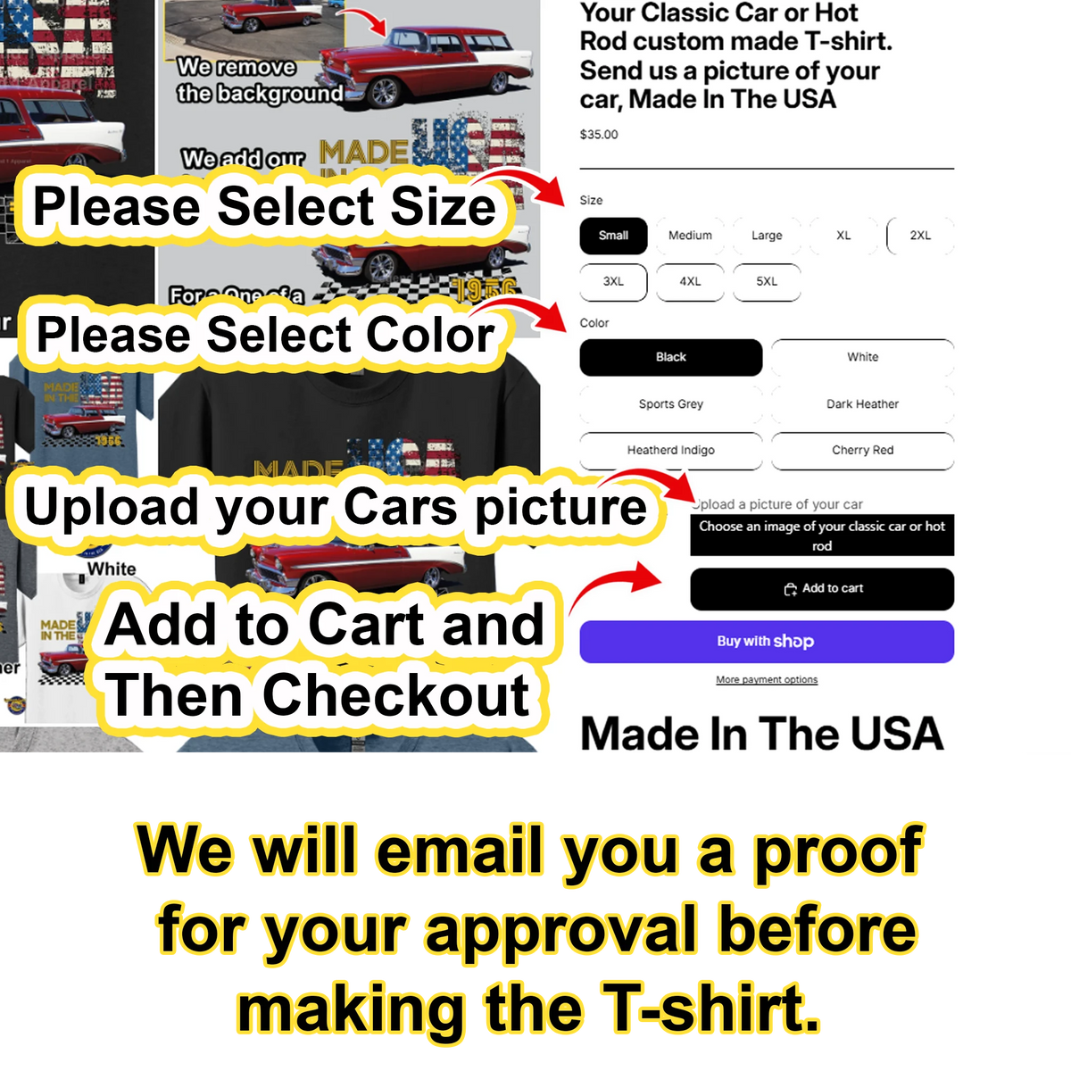 Your Classic Car or Hot Rod custom made T-shirt. Send us a picture of your car, Made In The USA