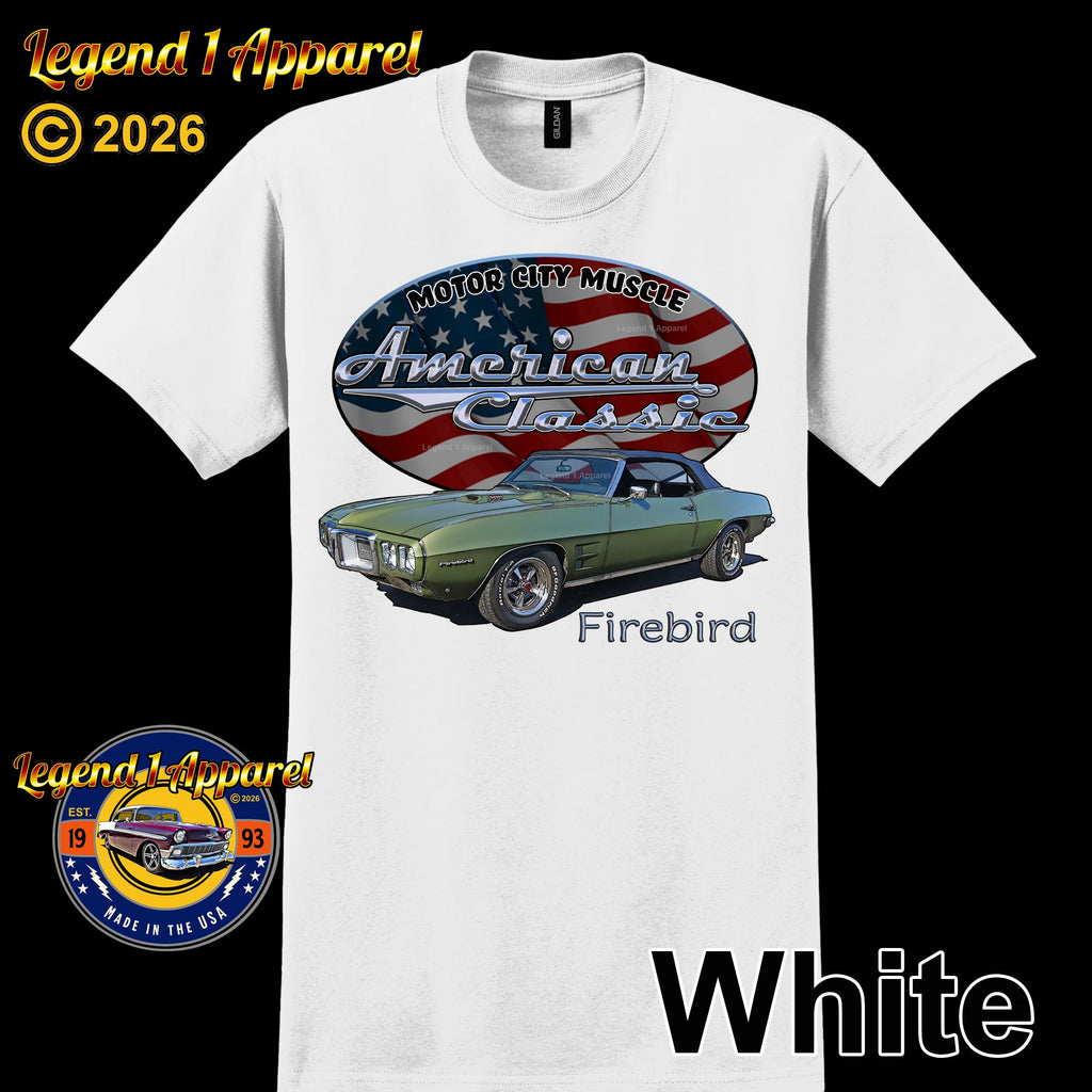 1969 Pontiac Firebird - American Classic Muscle Car T-shirt