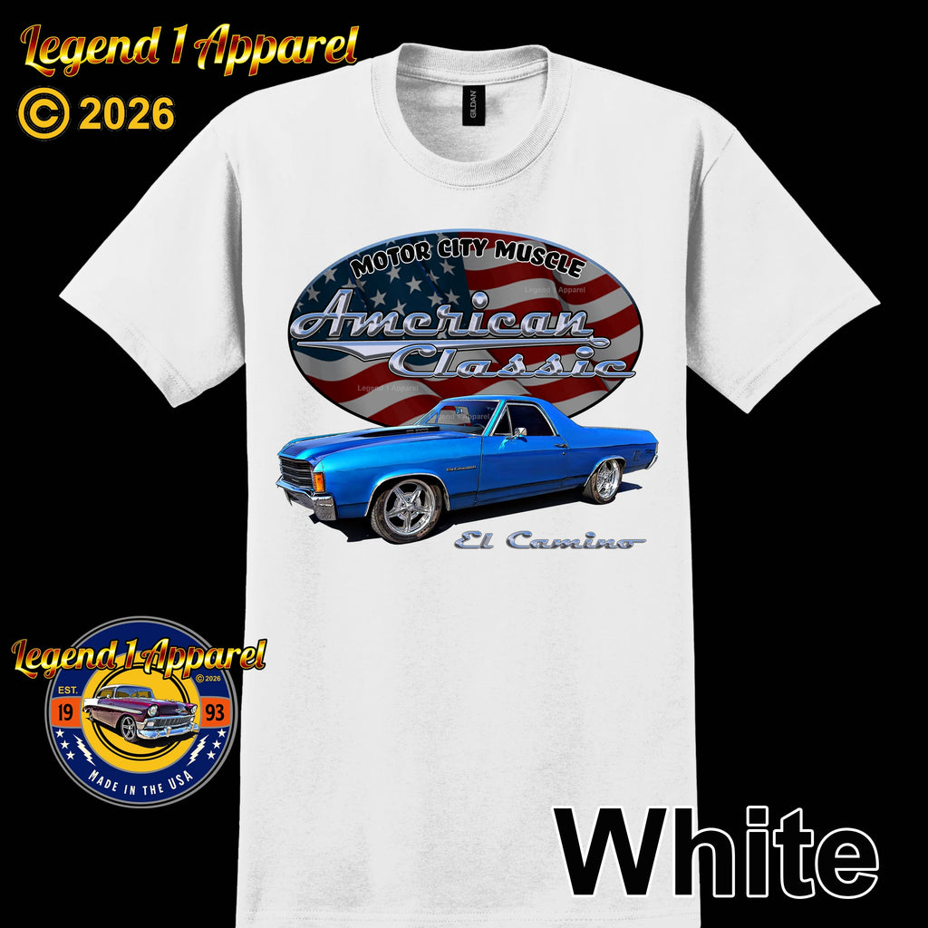 1972 Chevrolet El Camino - American Classic Muscle Truck T-shirt