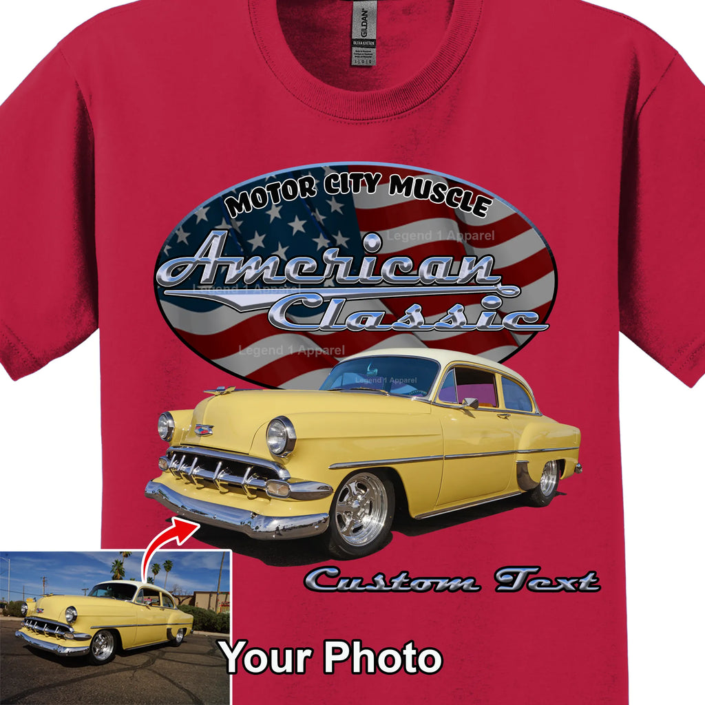 Your Classic Car or Hot Rod custom made T-shirt. Send us a picture of your car. American Classic Background