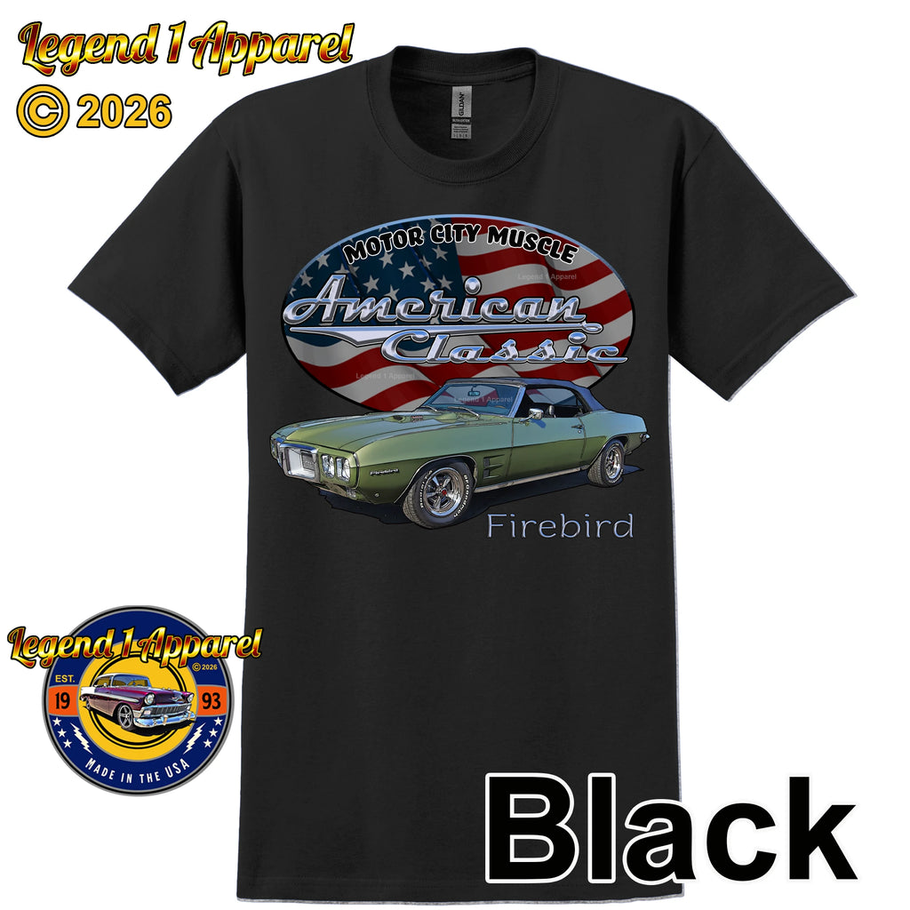 1969 Pontiac Firebird - American Classic Muscle Car T-shirt