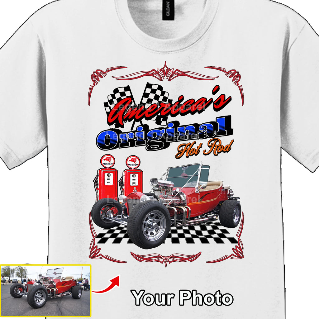 Your Classic Car or Hot Rod custom made T-shirt. Send us a picture of your car. American Original Hot Rod