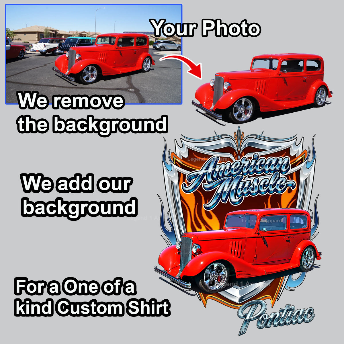 Your Classic Car or Hot Rod custom made T-shirt. Send us a picture of your car, American muscle background