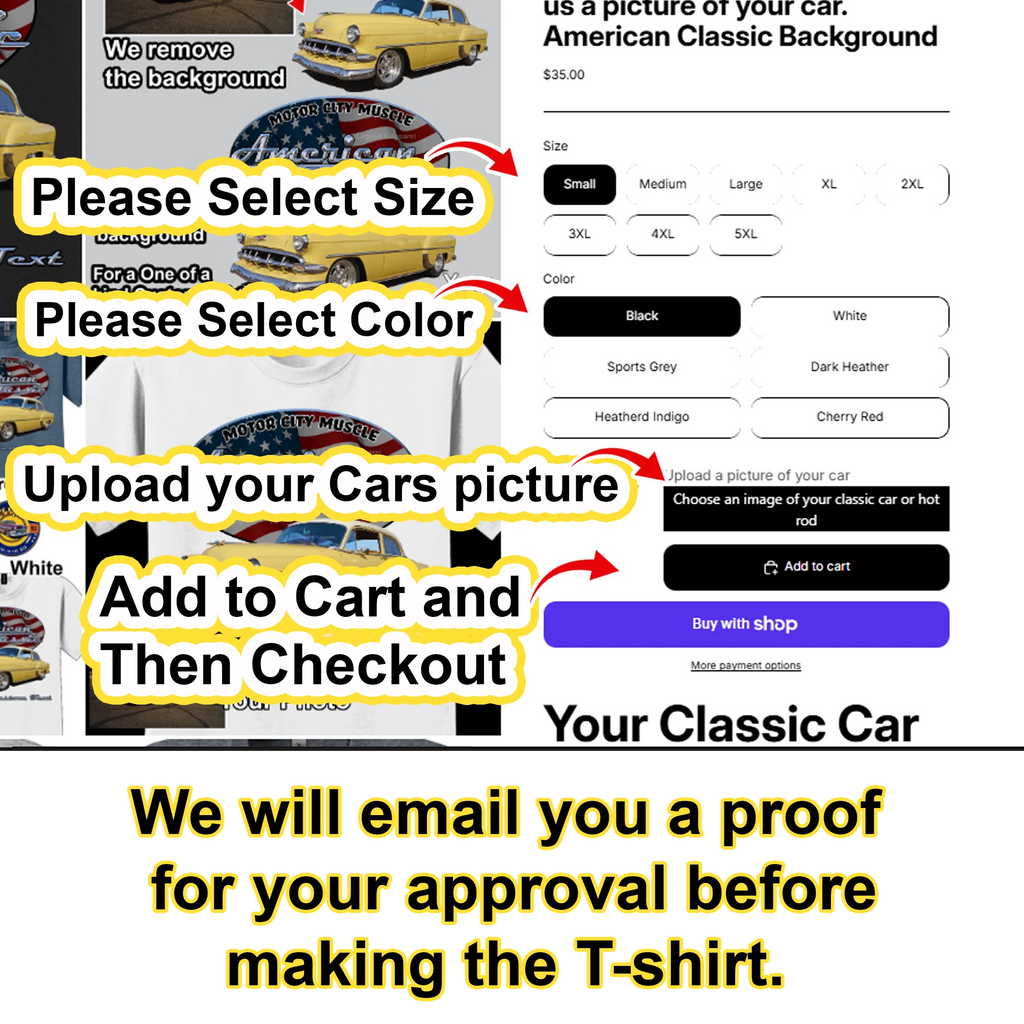 Your Classic Car or Hot Rod custom made T-shirt. Send us a picture of your car. American Classic Background