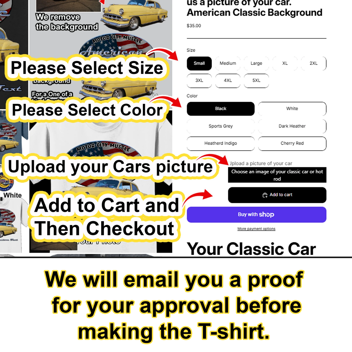 Your Classic Car or Hot Rod custom made T-shirt. Send us a picture of your car. American Classic Background